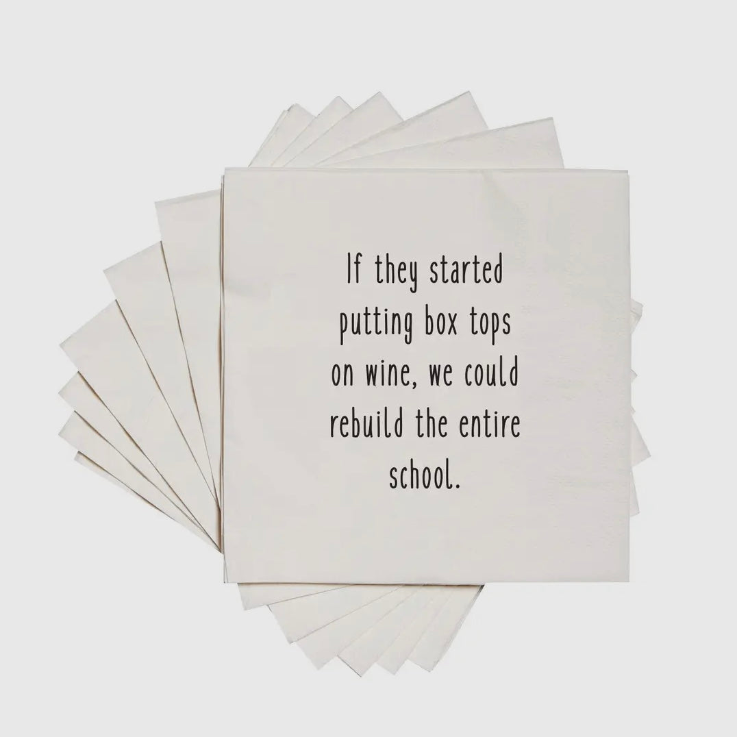 If They Started Putting Box Tops On Wine- Cocktail Napkins