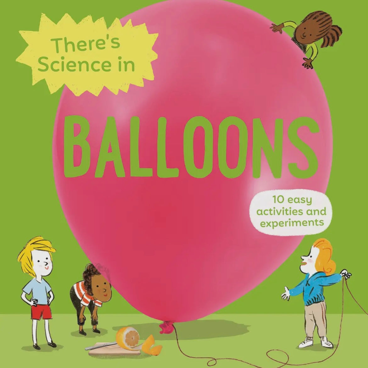 There's Science in Balloons