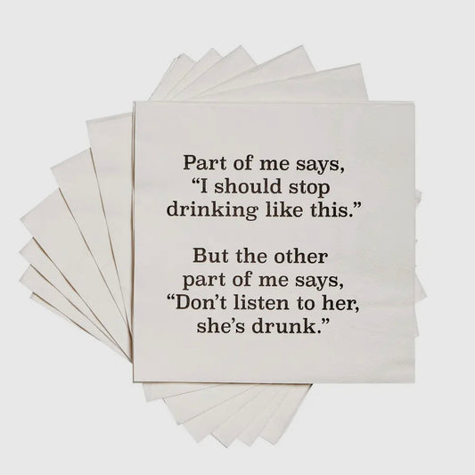 Part of Me Says, I Should Stop Drinking- Cocktail Napkins