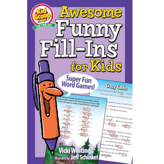 Awesome Funny Fill-Ins for Kids
